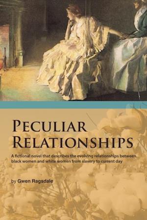 Peculiar Relationships