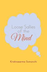 Loose Sallies of the Mind