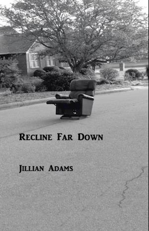 Recline Far Down