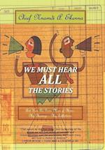 We Must Hear All the Stories