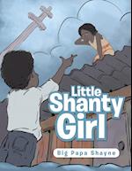 Little Shanty Girl