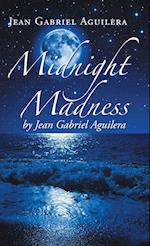 Midnight Madness by Jean Gabriel Aguilera