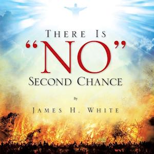 There Is 'No' Second Chance