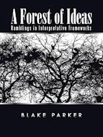 A Forest of Ideas