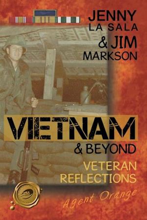 Vietnam & Beyond