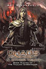 Chaos Ascendant & Other Tales