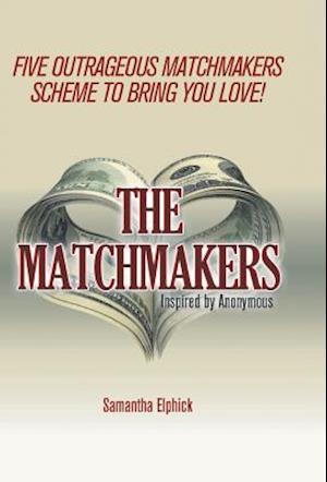 The Matchmakers