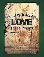 Primary Teachers Love These Poems