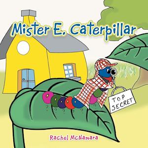 Mister E. Caterpillar