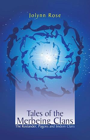 Tales of the Merbeing Clans