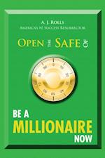 Open the Safe of Be a Millionaire Now