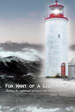 For Want of a Lighthouse