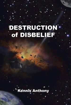 Destruction of Disbelief