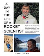 A Day in the Life of a Rocket Scientist