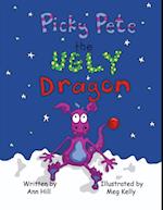 Picky Pete the Ugly Dragon