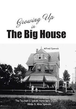 Growing Up in The Big House