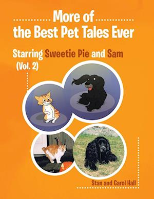 More of... the Best Pet Tales Ever