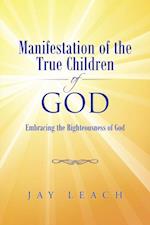 Manifestation of the True Children of God