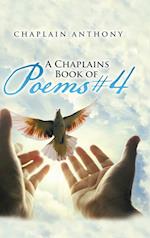 A Chaplains Book of Poems #4