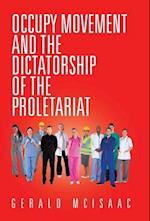 Occupy Movement and the Dictatorship of the Proletariat