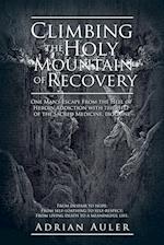 Climbing the Holy Mountain of Recovery