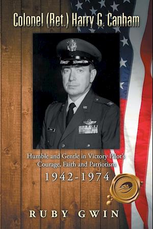 Colonel (Ret.) Harry G. Canham