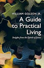 A Guide to Practical Living