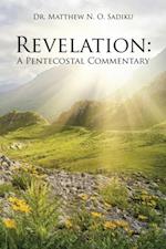 Revelation: a Pentecostal Commentary