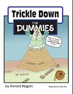 Trickle  Down for Dummies