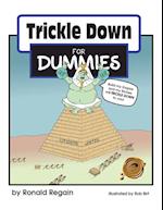 Trickle Down for Dummies