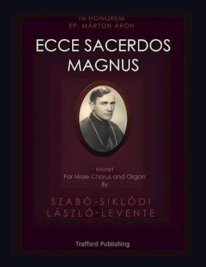 Ecce Sacerdos Magnus