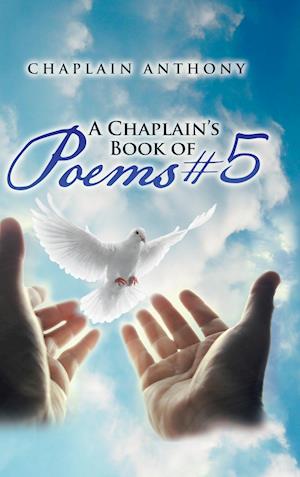 A Chaplain's Book of Poems #5