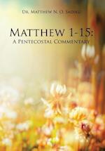 Matthew 1-15