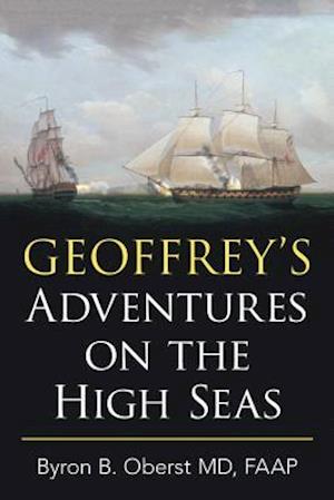 Geoffrey'S   Adventures  on  the High Seas