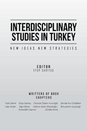 Interdisciplinary Studies in Turkey