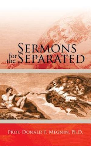 Sermons for the Separated