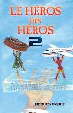 Le Heros Des Heros 2