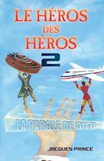 Le Heros Des Heros 2