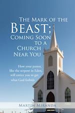 Mark of the Beast; Coming Soon to a Church Near You