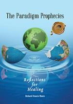 The Paradigm Prophecies