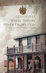 Cottleville: Where History Never Grows Old