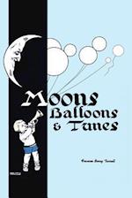 Moons, Balloons and Tunes