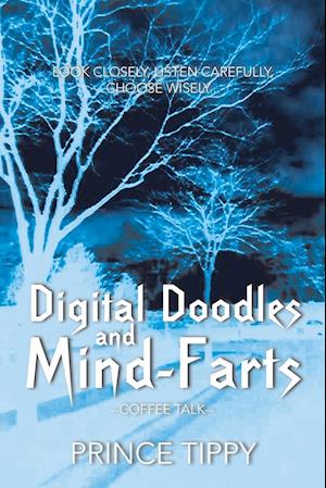 Digital Doodles and Mind-Farts