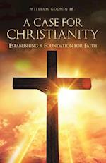A Case for Christianity