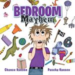 Bedroom Mayhem