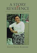 A STORY OF RESILIENCE