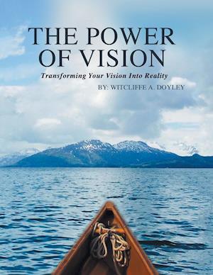 The Power of Vision