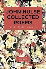 John Hulse Collected Poems (1985-2015)