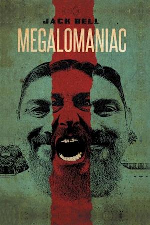 Megalomaniac