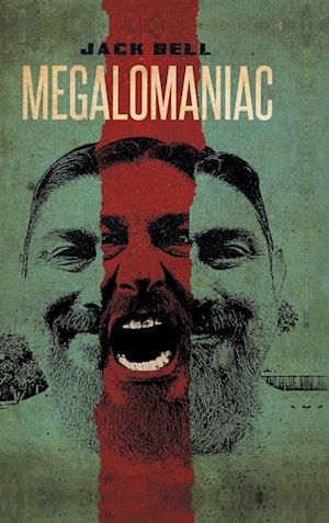 Megalomaniac